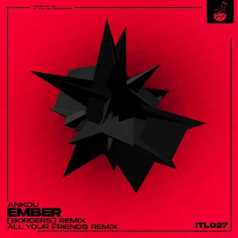 Ember Remixes by [BORDERS]