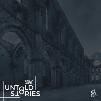 Untold Stories by SGVO