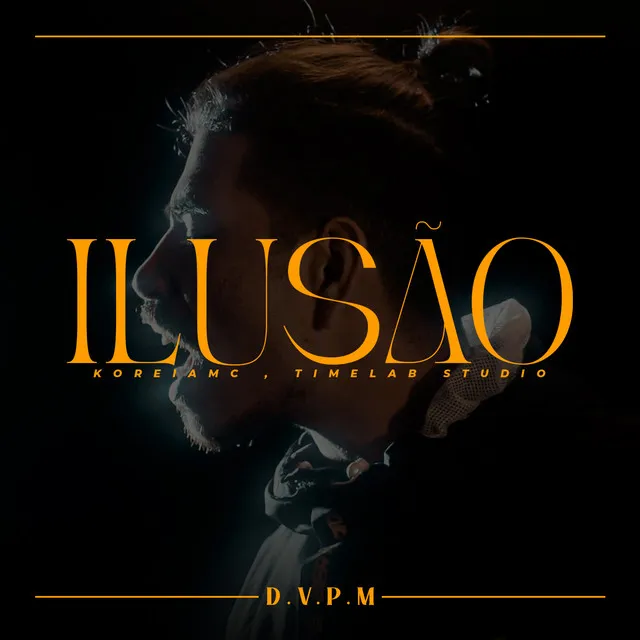 Ilusão - Dvpm