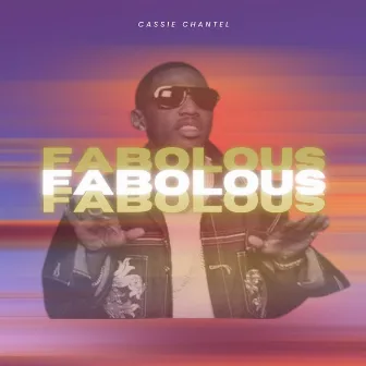 Fabolous by Cassie Chantel