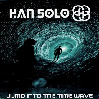 Jump Into The Time Wave by Han Solo