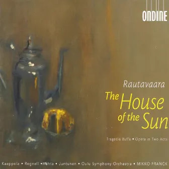 Rautavaara, E.: Auringon Talo (The House of the Sun) [Opera] by Oulu Symphony Orchestra