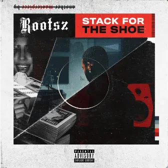 Stack for the Shoe by Rootsz