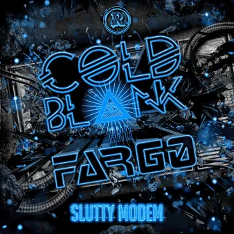 Slutty Modem by Cold Blank