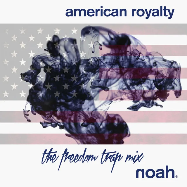 American Royalty - The Freedom Trap Mix