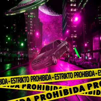 Prohibida by Estrikto