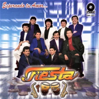 Esperando Tu Amor by Fiesta 85