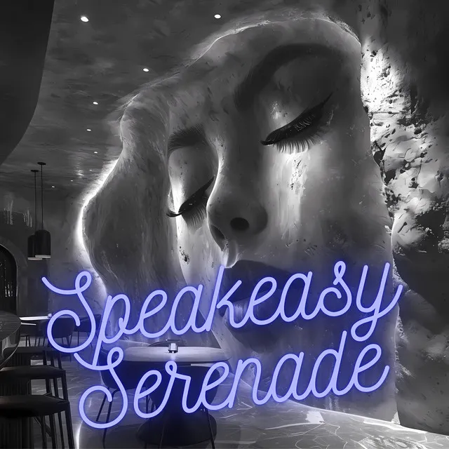 Speakeasy Serenade