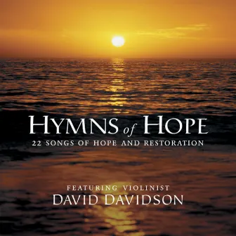 Hymns Of Hope by David Davidson