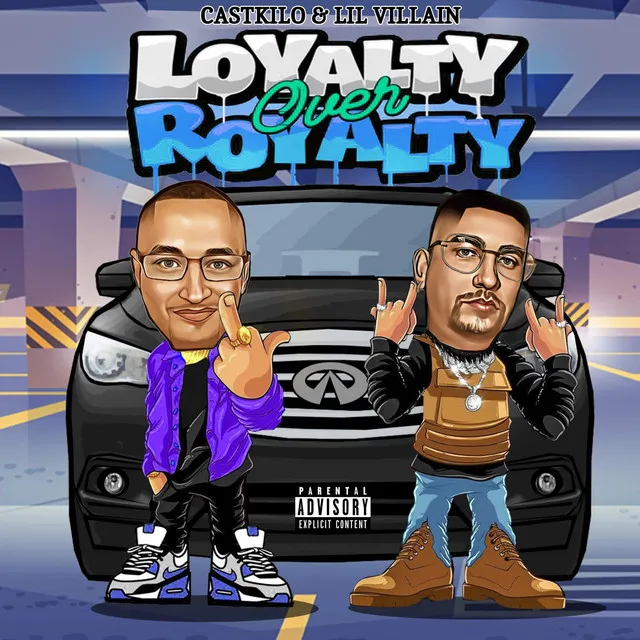 Loyalty Over Royalty