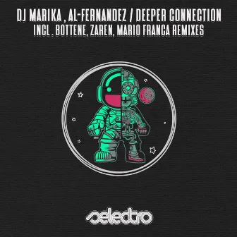 Deeper Connection - Remixes by Al-Fernandez