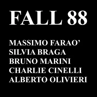 Fall 88 by Silvia Braga