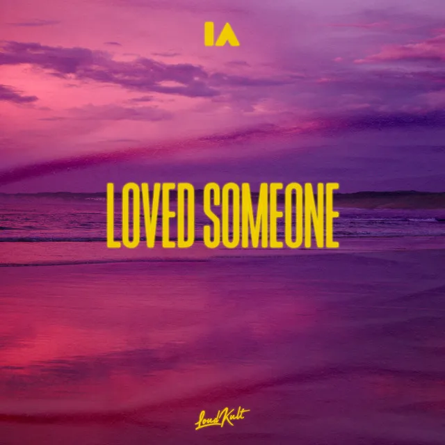 Loved Someone