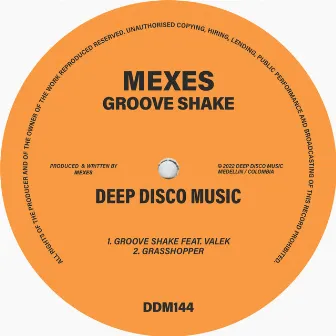 Groove Shake by MEXES