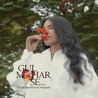 Gulmohar Se by Schumaila Rehmat Hussain