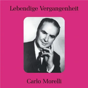 Lebendige Vergangenheit - Carlo Morelli / Luigi Montesanto by Luigi Montesanto