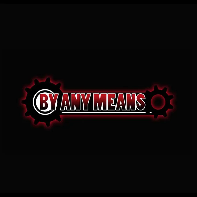 By Any Means 2010