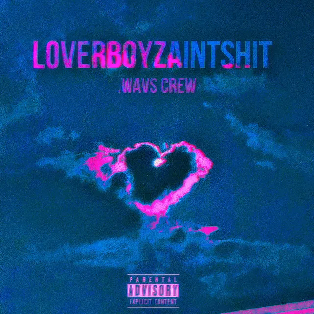 LOVERBOYZAINTSHIT - chopped and screwed