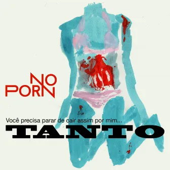 Tanto - Single by Noporn