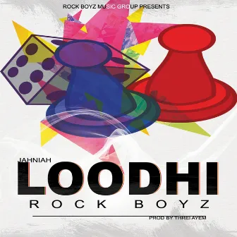 Loodhi by Rock Boyz