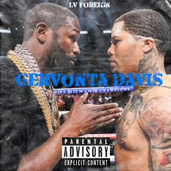 Gervonta Davis by LV Foreign