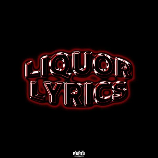 Liquor Lyrics