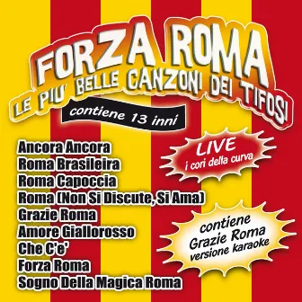 Forza Roma by La Curva