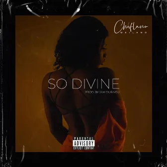 So Divine by Cheflano