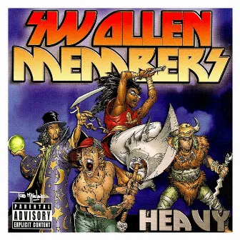 Heavy by Swollen Members