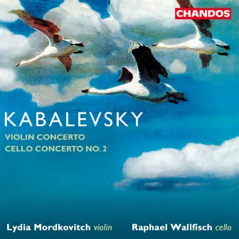 Kabalevsky: Violin Concerto & Cello Concerto by Dmitry Kabalevsky