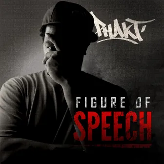 Figure of Speech by Phakt