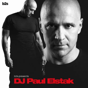 b2s Presents Paul Elstak by Paul Elstak