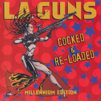 Cocked & Re-Loaded by L.A. Guns