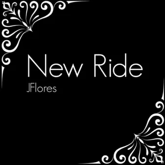 New Ride by JFlores