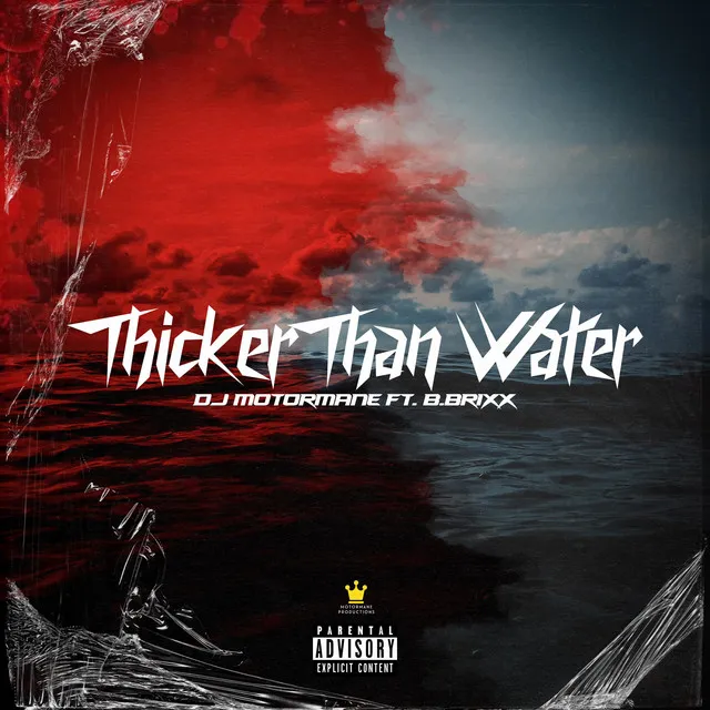 Thicker Than Water