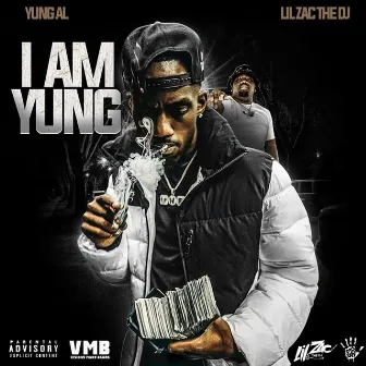 I Am Yung by Yung Al