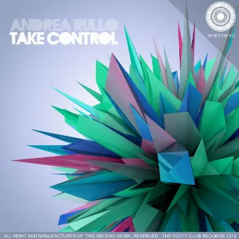 Take Control EP by Andrea Rullo