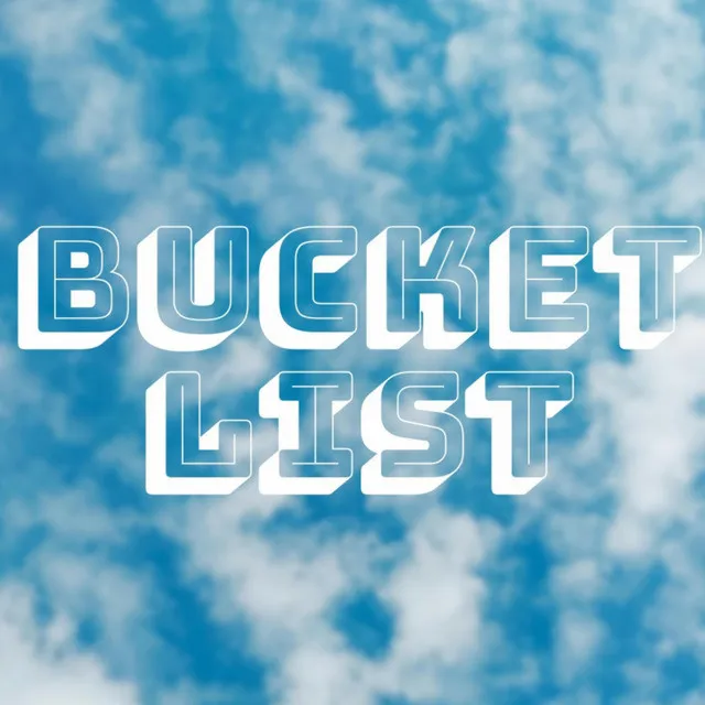 Bucket List