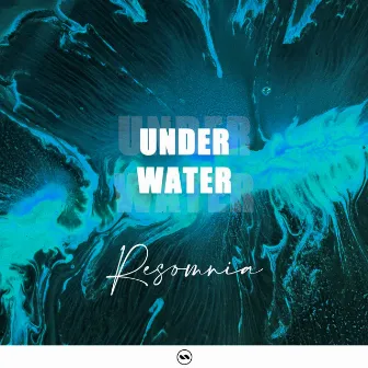 Underwater by Resomnia