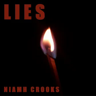 Lies by Niamh Crooks