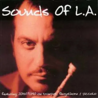 Sounds of L.a. by John Fumo