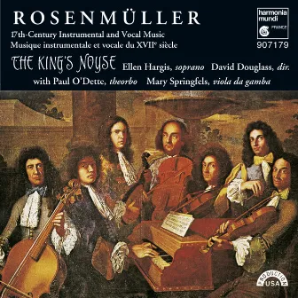 Rosenmüller: 17th Century Instrumental and Vocal Music by David Douglass