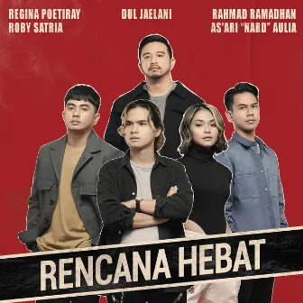 Rencana Hebat by Dul Jaelani