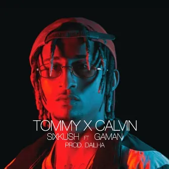 Tommy X Calvin by SixKush