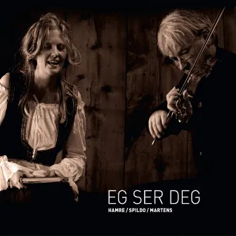 Eg Ser Deg by Martens