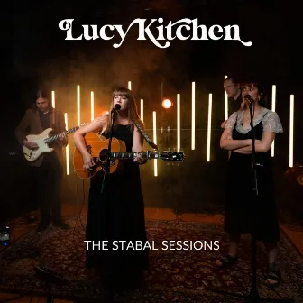 The Stabal Sessions by Lucy Kitchen