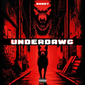 Underdawg by Akxhat