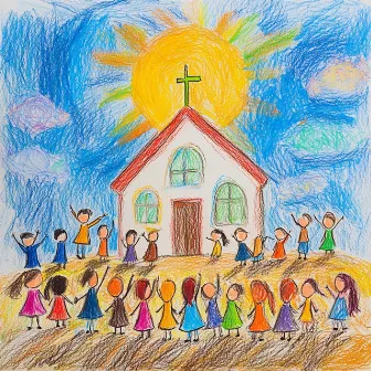 House Of The Lord by Sunday School Kids