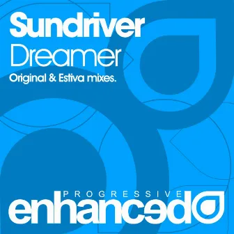 Dreamer by Sundriver