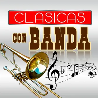 Clasicas Con Banda by Francisco Javier Quijada 